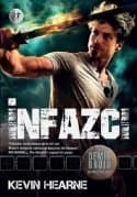 İnfazcı (Demir Druid Günlükleri #9 )