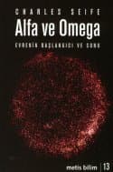 Alfa ve Omega - Evrenin Başlangıcı ve Sonu