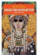 Kraliçe'nin Hatıra Defteri - Bizans'ta Kayıp Zaman 2