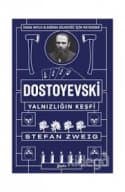 Dostoyevski - Yalnızlığın Keşfi