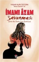 İmamı Azam ve Savunması