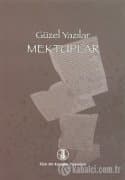 Güzel Yazılar, Mektuplar