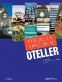 Projeler Yapılar 8: Oteller