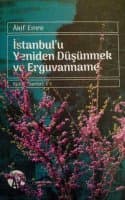 İstanbul'u Yeniden Düşünmek ve Erguvanname