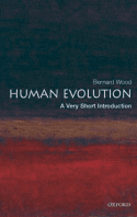 Human Evolution - A Very Short Introduction