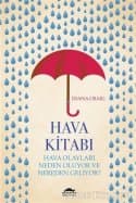 Hava Kitabı (Hava Olayları Neden Oluyor ve Nereden Geliyor?)