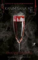 Kanım Sana Ait (My Blood Approves #1)