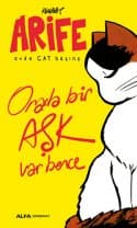 Arife - Evde CAT Başına - Orada Bir Aşk Var Bence