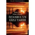 İstanbul’un Gizli Tarihi