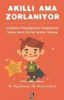 Akıllı Ama Zorlanıyor