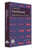 Teknik Okumalar - Bağa Destursuz Girenler