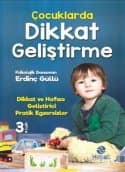 Çocuklarda Dikkat Geliştirme