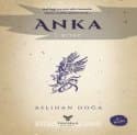 Anka (1. Kitap)