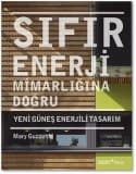 Sıfır Enerji Mimarlığına Doğru