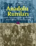 Anadolu Rumları Osmanlı İmparatorluğu'nun Son Döneminde Millet Sistemini Yeniden Düşünmek
