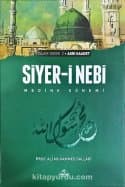 Siyer-i Nebi Medine Dönemi