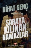 Saraya Kılınan Namazlar