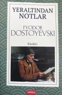 Yer Altından Notlar