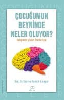 Çocuğumun Beyninde Neler Oluyor