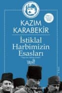İstiklal Harbimizin Esasları "Paşa'nın Yakılan Kitabı"