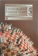 Uluslararası İlişkiler Tarihi 5 - Diplomasi Tarihi -