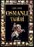 Osmanlı Tarihi 1299-1922