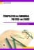 Perspectives On Economics, Politics And Ethics