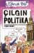 Çılgın Politika