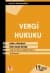 Vergi Hukuku - Genel Hükümler Türk Vergi Sistemi