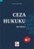 Ceza Hukuku Genel Hükümler - Kabahatler Hukuku
