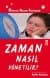 Zaman nasıl yönetilir?