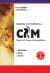 Bilişim Altyapısında CRM Teknik Altyapısı ve İşlevsellikleri