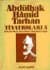 Abdülhak Hâmid Tarhan`ın Tiyatroları 5 Tarık, İbn Musa, Tezer, Nazife, Abdullahü`s-Sagîr