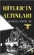 Hitler`in Altınları