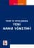 Yeni Kamu Yönetimi Teori ve Uygulamada