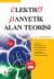 Elektromanyetik Alan Teorisi (Cd`li)