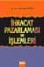 İhracat Pazarlaması Ve İşlemleri