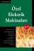 Özel Elektrik Makinaları (3. Baskı)