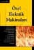 Özel Elektrik Makinaları (2. Baskı)