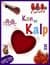 Kan Ve Kalp