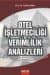 Otel İşletmeciliği Ve Verimlilik Analizleri
