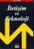 İletişim ve Teknoloji