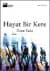 Hayat Bir Kere