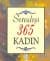 Sıradışı 365 Kadın