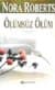 Ölümsüz Ölüm (Eve Dallas, #3)