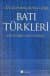 Çin Kaynaklarına Göre Batı Türkleri