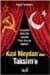 Kızıl Meydan`dan Taksim`e