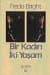 Bir Kadın İki Yaşam