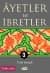 Âyetler ve İbretler - 3