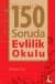 150 Soruda Evlilik Okulu